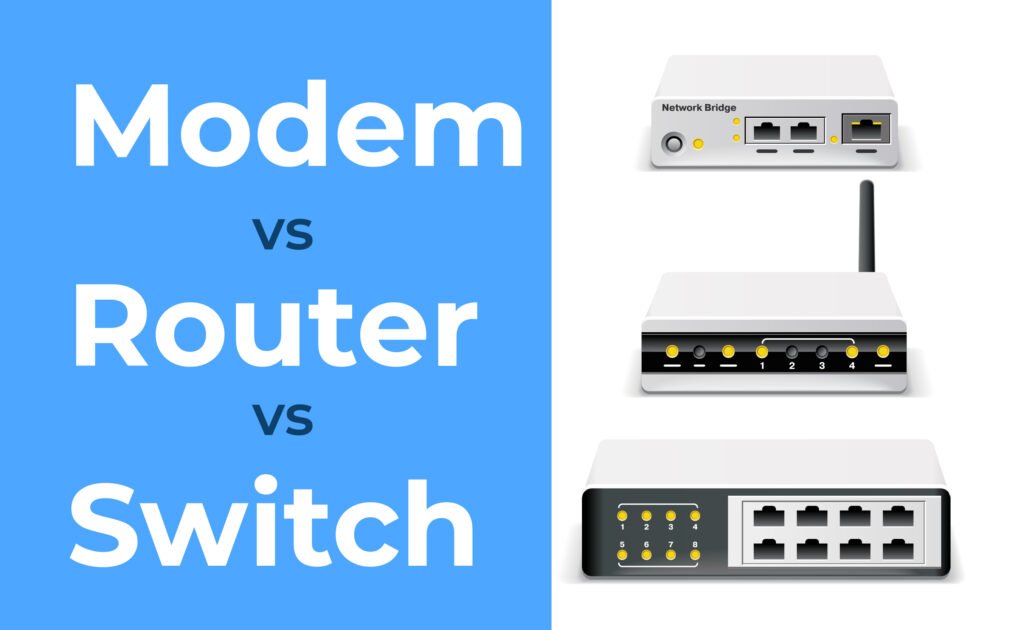 ما الفرق بين Switch و Modem و Router